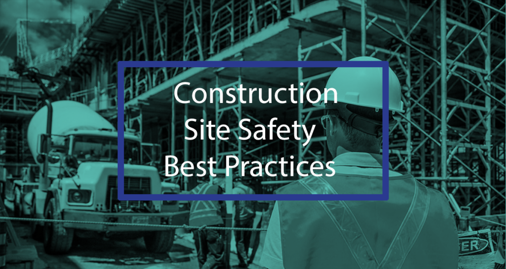Construction Site Safety Best Practices Online Safety Training